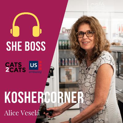 [2x04] Alice Veselá, Kosher Corner | She Boss Podcast