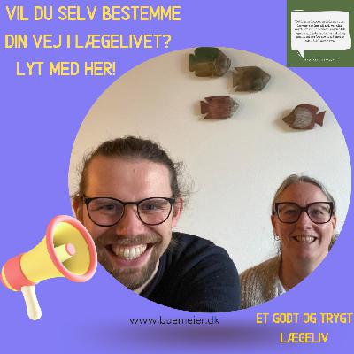 Vil du selv bestemme din vej i lægelivet? Lyt med her! Vil du selv bestemme din vej i lægelivet? Lyt med her!