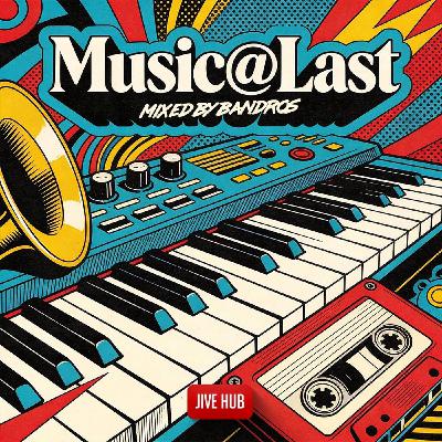 Jive Hub presents Music At LAST Jive Hub presents Music At LAST