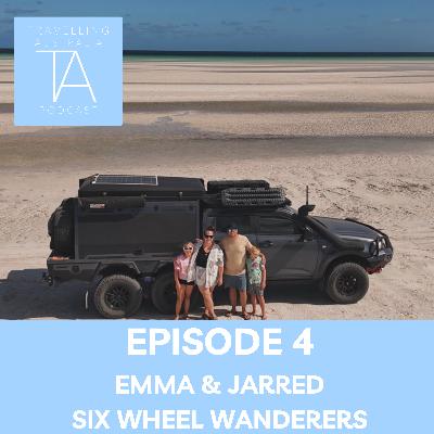 Episode 4 - 6 Wheels, Big Adventures – Full-Time Travel with Six Wheel Wanderers