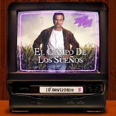 EL CAMPO DE SUEÑOS (Field of Dreams,1989)|10x03 Remake a los 80|