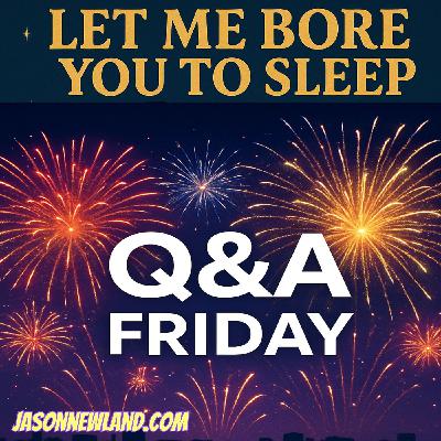 (music) (5 hours) Q&A Friday | LMBYTS #1483 | Jason Newland | 7th November 2025 (music) (5 hours) Q&A Friday | LMBYTS #1483 | Jason Newland | 7th November 2025