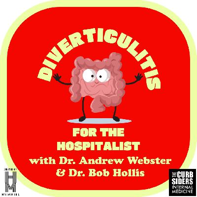 #510 Diverticulitis for the Hospitalist