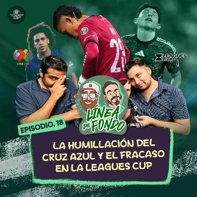 La humillación del Cruz Azul y el fracaso de la Liga MX en la Leagues Cup