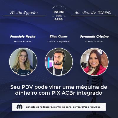 Seu PDV pode virar uma máquina de dinheiro com PIX ACBr integrado