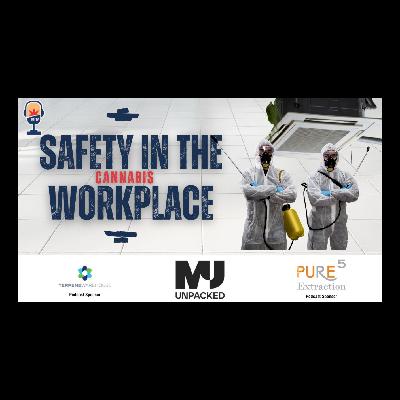 Setting the Standard for Safety in the Cannabis Industry