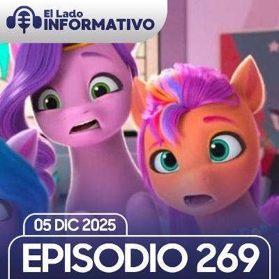 Episodio 269: No estamos preparados para My Little Pony G6 Episodio 269: No estamos preparados para My Little Pony G6
