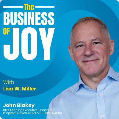 John Blakey on Trust, Leadership, and the “Thrival Kit” for CEOs