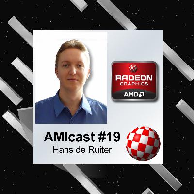 AMIcast E19 - Hans de Ruiter (Radeon drivers)