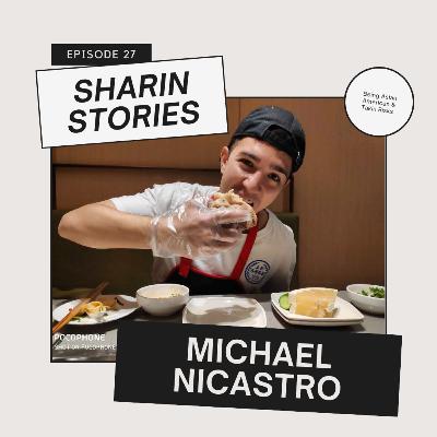 Sharin Stories Episode 27 - Michael Nicastro Sharin Stories Episode 27 - Michael Nicastro