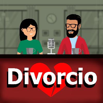 Ep. 2 - Divorcio