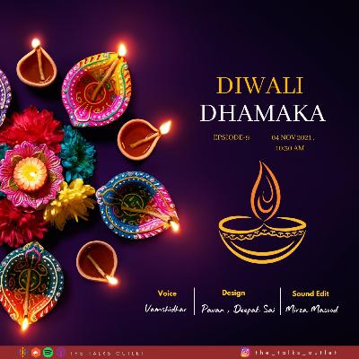 Diwali Dhamaka