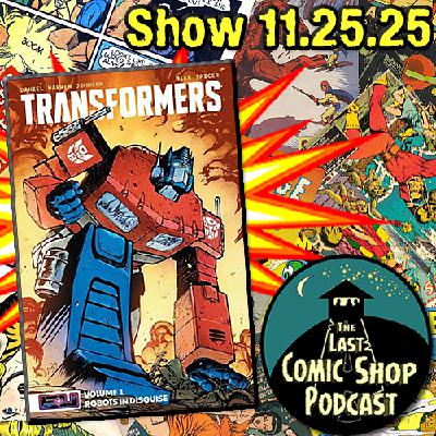 Transformers Vol.1, Robots in Disguise: 11/25/25