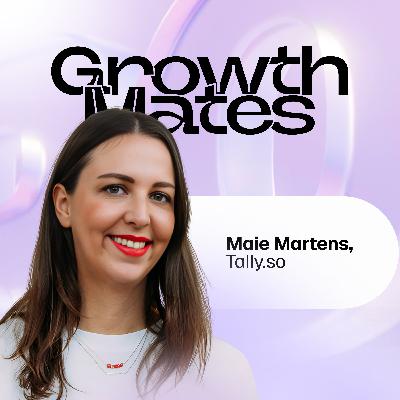 From Zero to $2M ARR with Life Partner | Marie Martens (Co-founder at Tally.so)