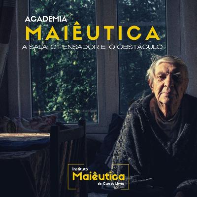 A Sala, o Pensador e o Obstáculo
