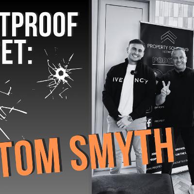 Building a Bulletproof Mindset with Tom Smyth | PSN POP-UP PODCAST #6