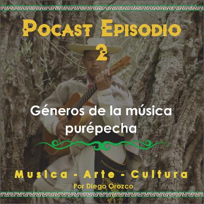 2.- Géneros de la música purepecha