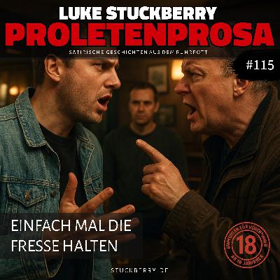 Einfach mal die Fresse halten Einfach mal die Fresse halten