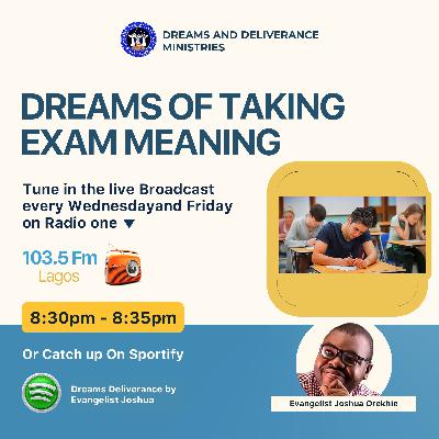 Dream of Taking Exams Meaning