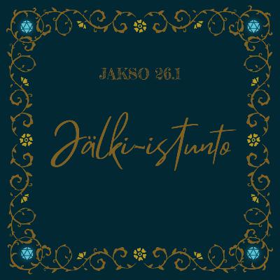 26.1 Jälki-istunto
