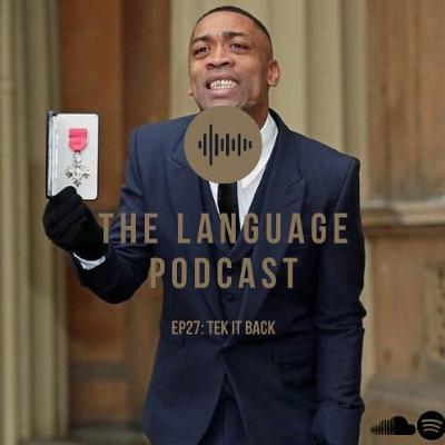 Ep27: Tek It Back ft @OhJoeWalker