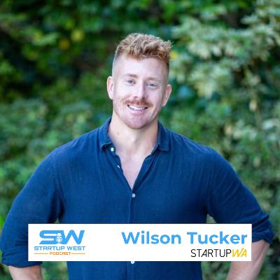 115. Inside Politics & The Startup Ecosystem With Wilson Tucker