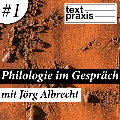 Textpraxis im Gespräch mit Jörg Albrecht - Transformation, Digitalisierung und Öffentlichkeit am Center for Literature in Havixbeck