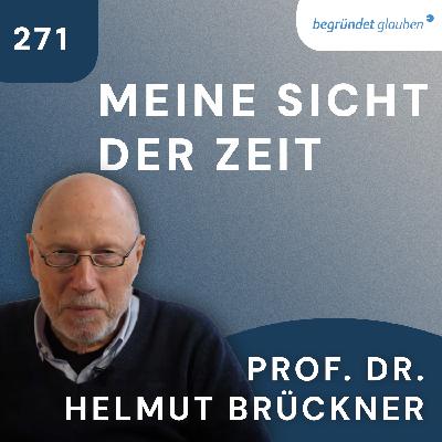 Über Kairos und Chronos, Urknall und Schwarzes Loch | Prof. Dr. Helmut Brückner