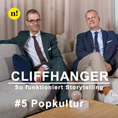 #5 Popkultur – CLIFFHANGER. So funktioniert Storytelling