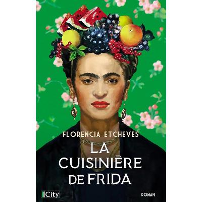 LA CUISINIÈRE DE FRIDA