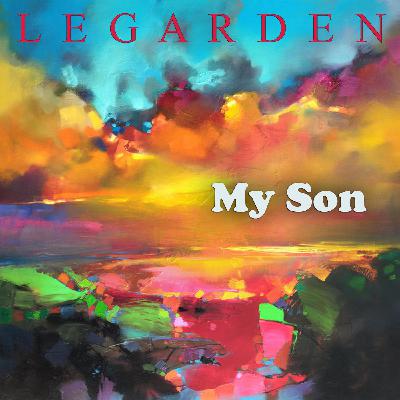 Legarden - My Son (Original Mix) Legarden - My Son (Original Mix)