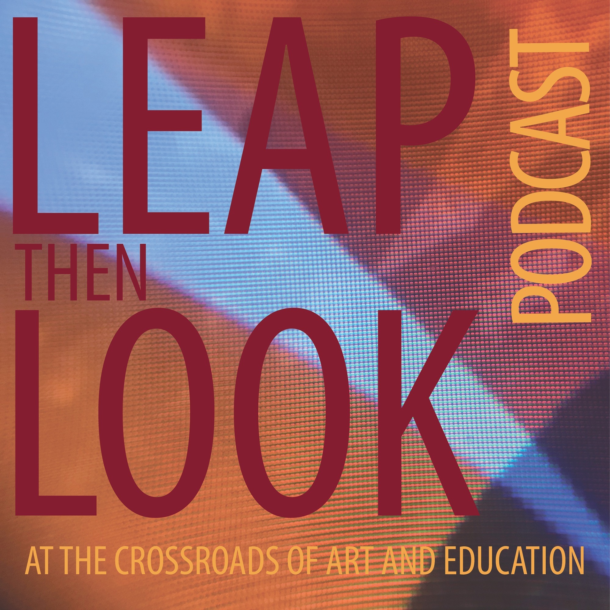 Leap Then Look Podcast: Pester and Rossi episode artwork