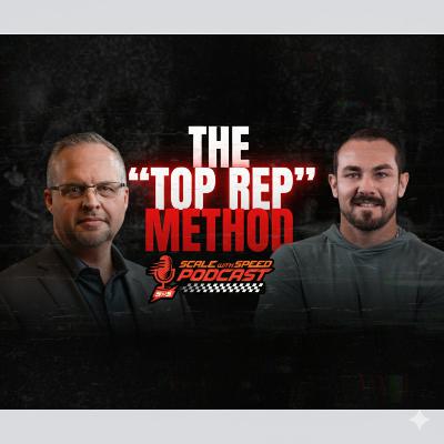 Scale With Speed Podcast: How to Dominate the Trades with Chuck Thokey of Top Rep Scale With Speed Podcast: How to Dominate the Trades with Chuck Thokey of Top Rep
