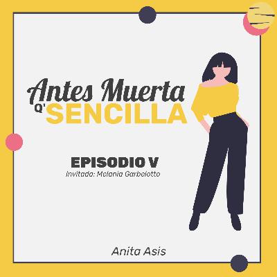 Episodio 5: Melania Garbelotto