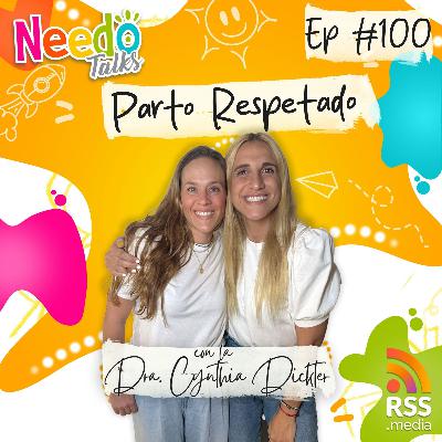 Parto Respetado con Dra. Cynthia Dickter