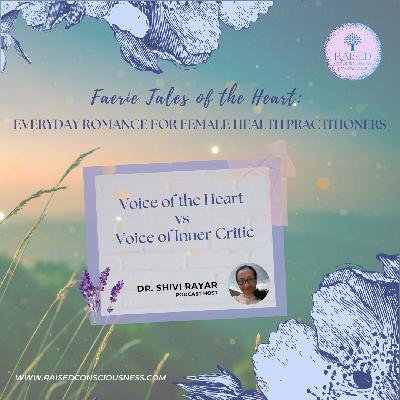 Voice of the Heart💗 vs Voice of Inner Critic