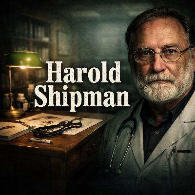 Harold Shipman Harold Shipman