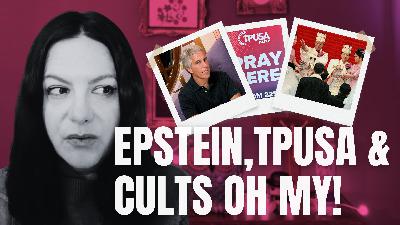 Epstein Files Suspicious & How TPUSA Is Tied To the Moonies Cult