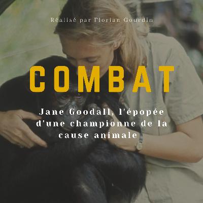 Jane Goodall, l'épopée d'une championne de la cause animale. Jane Goodall, l'épopée d'une championne de la cause animale.
