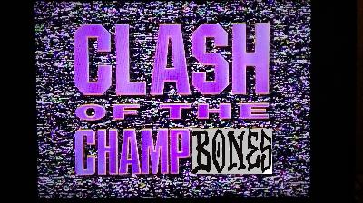 Clash of the ChampBones - Clash VI - Ragin' Cajun
