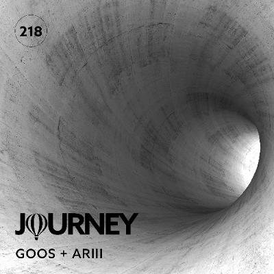 Journey - Episode 218 - Goos + ARIII