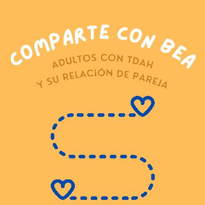 Adultos con TDAH y su relación de pareja