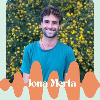 #37 Conectando con Jona Merla