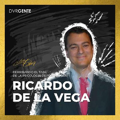 Derribando el tabú de la psicología deportiva, con Ricardo de la Vega