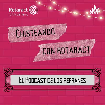 CHISTEANDO CON ROTARACT  (Trailer)