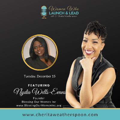 Nydia Well-Evans - Blessing Our Women, Inc
