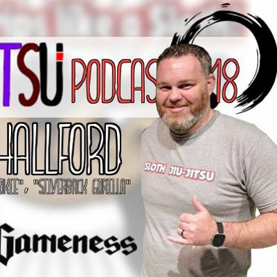 Podcast 018: Nate Hallford of Sloth BJJ