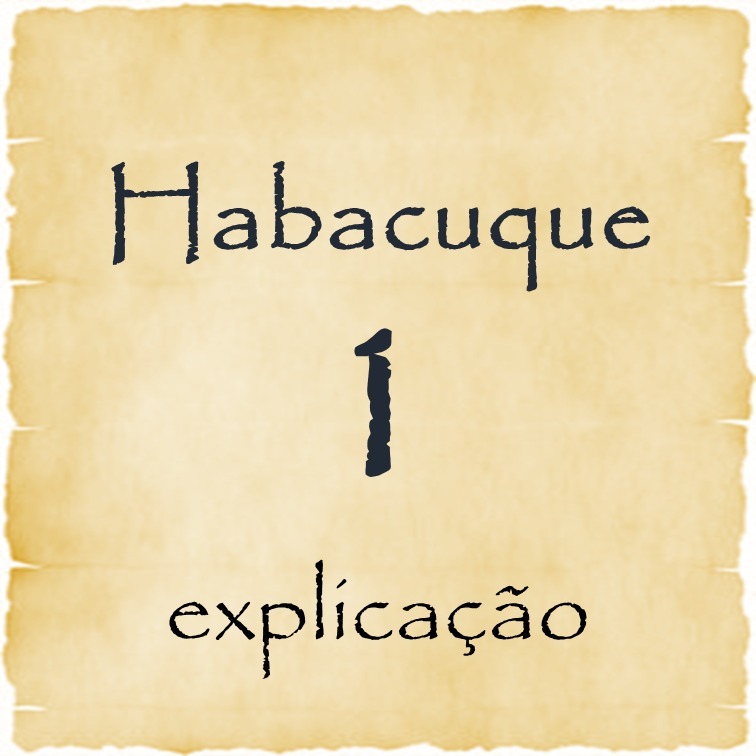 Habacuque 1 explicação episode artwork