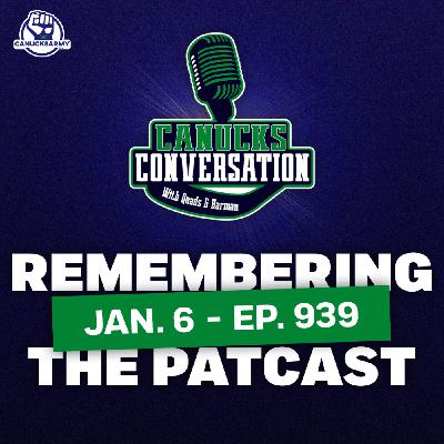 Jan. 6: How the PatCast ended up at Woody's + VAN vs BUF preview ft. Jeff Paterson | (ep. 939)