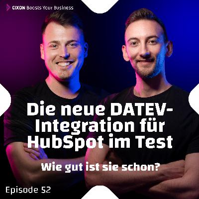 Die neue DATEV-Integration für HubSpot im Test: Wie gut ist sie schon? | Ep. #052